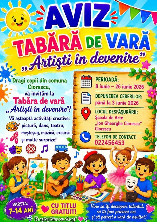 Aviz: Tabăra de vară „Artiști în devenire” la Școala de Arte din comuna Ciorescu!