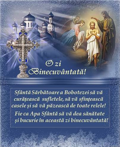 Sfânta Sărbătoare Boboteaza!