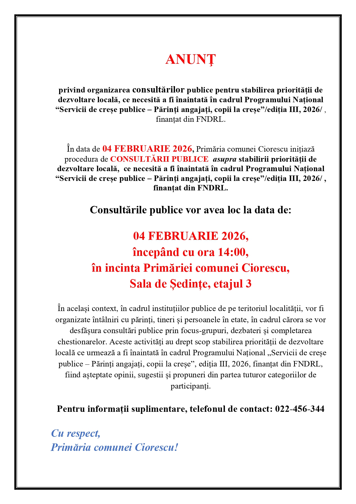 CONSULTĂRI PUBLICE! Asupra stabilirii priorității de dezvoltare locală!