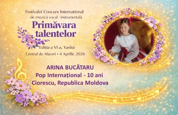 Arina Bucătaru, la doar 10 ani, impresionează pe scena Festivalului „Primăvara Talentelor” cu talent și emoție!