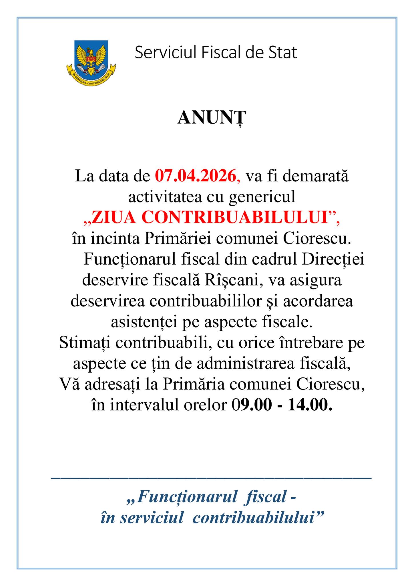 Serviciul Fiscal de Stat anunță „Ziua Contribuabilului” la Ciorescu pe 7 aprilie 2026!