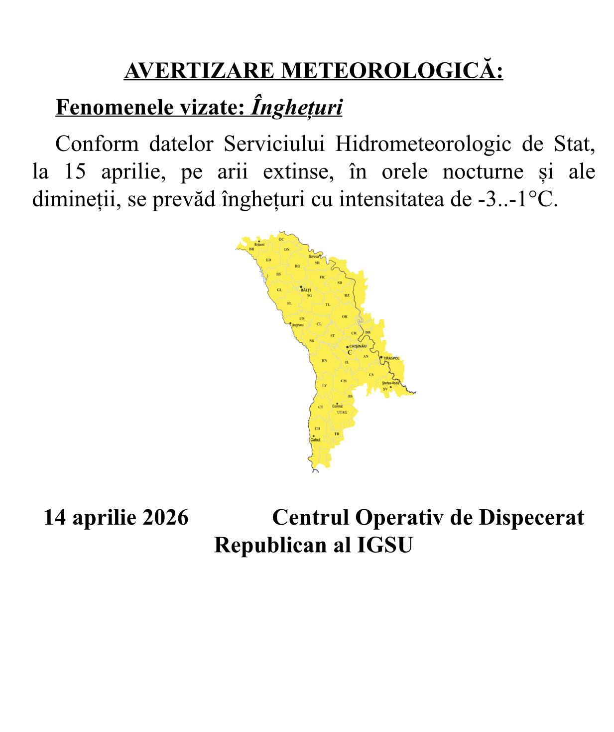 AVERTIZARE METEOROLOGICĂ: Fenomenele vizate: Înghețuri!