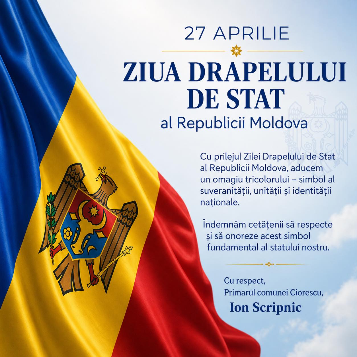 27 APRILIE ZIUA DRAPELULUI DE STAT al Republicii Moldova!