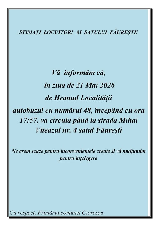 Program special de circulație a rutei nr. 48 cu ocazia Hramului satului Făurești!