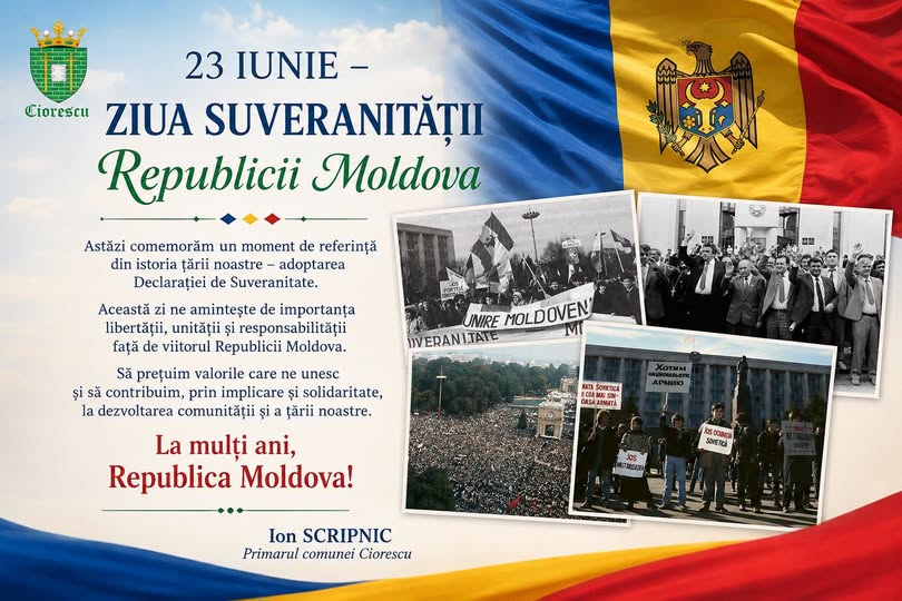 Mesaj de Ziua Suveranității Republicii Moldova din partea Primarului comunei Ciorescu!