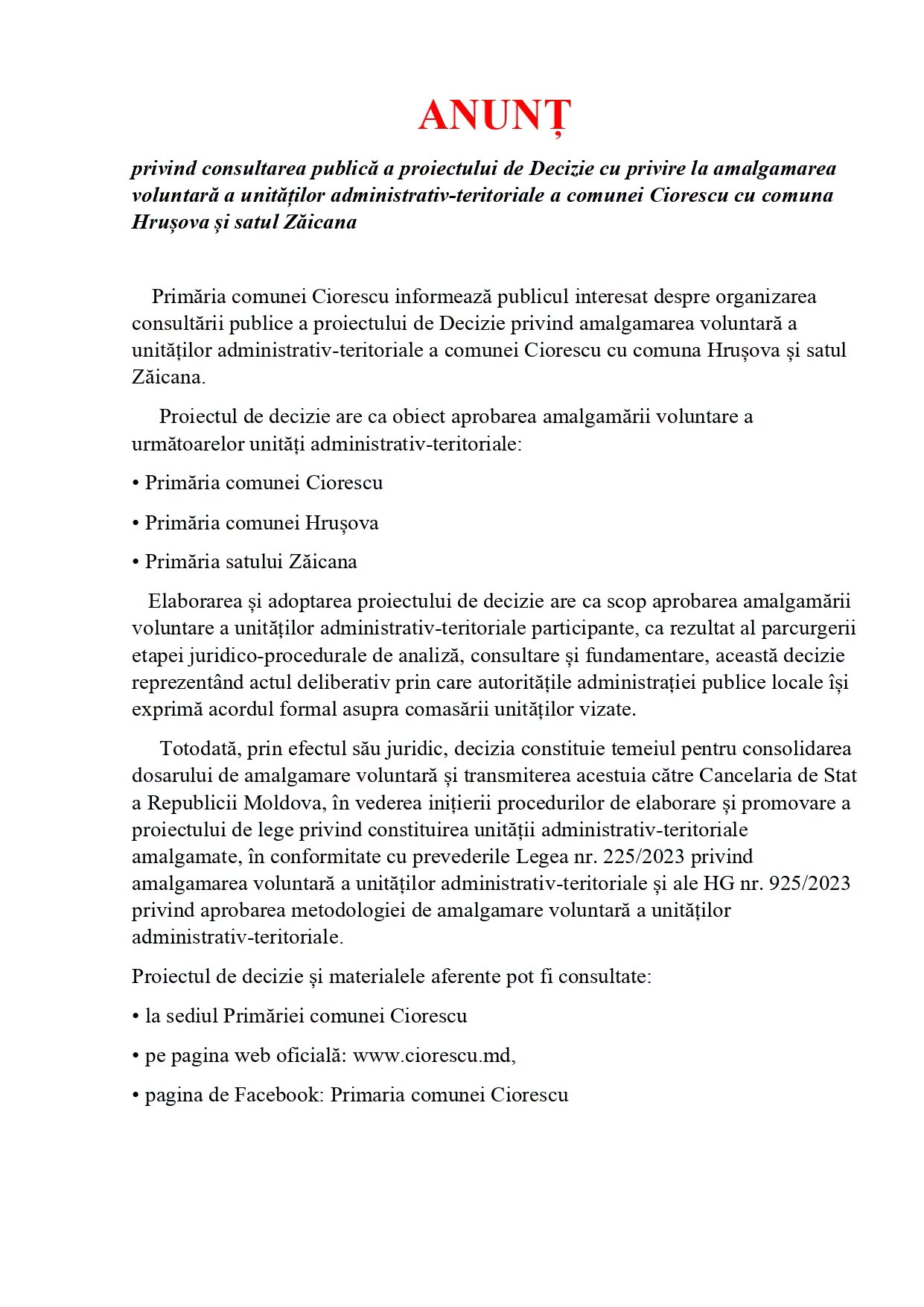 Primăria Ciorescu: Consultarea publică a proiectului de decizie privind amalgamarea voluntară cu comuna Hrușova și satul Zăicana!