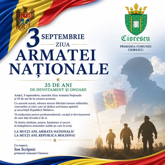 3 SEPTEMBRIE - ZIUA ARMATEI NAȚIONALE!